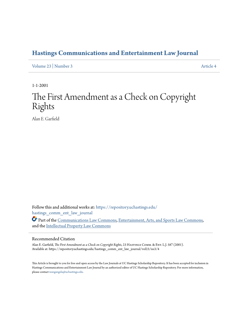 The First Amendment As a Check on Copyright Rights, 23 Hastings Comm