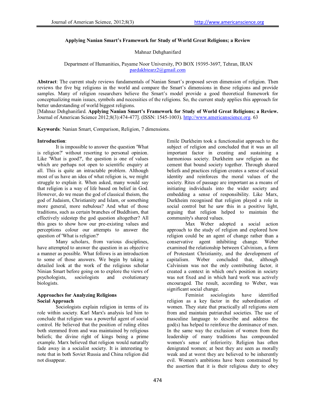 Journal of American Science, 2012;8(3) Applying Nanian Smart's Framework for Study of World