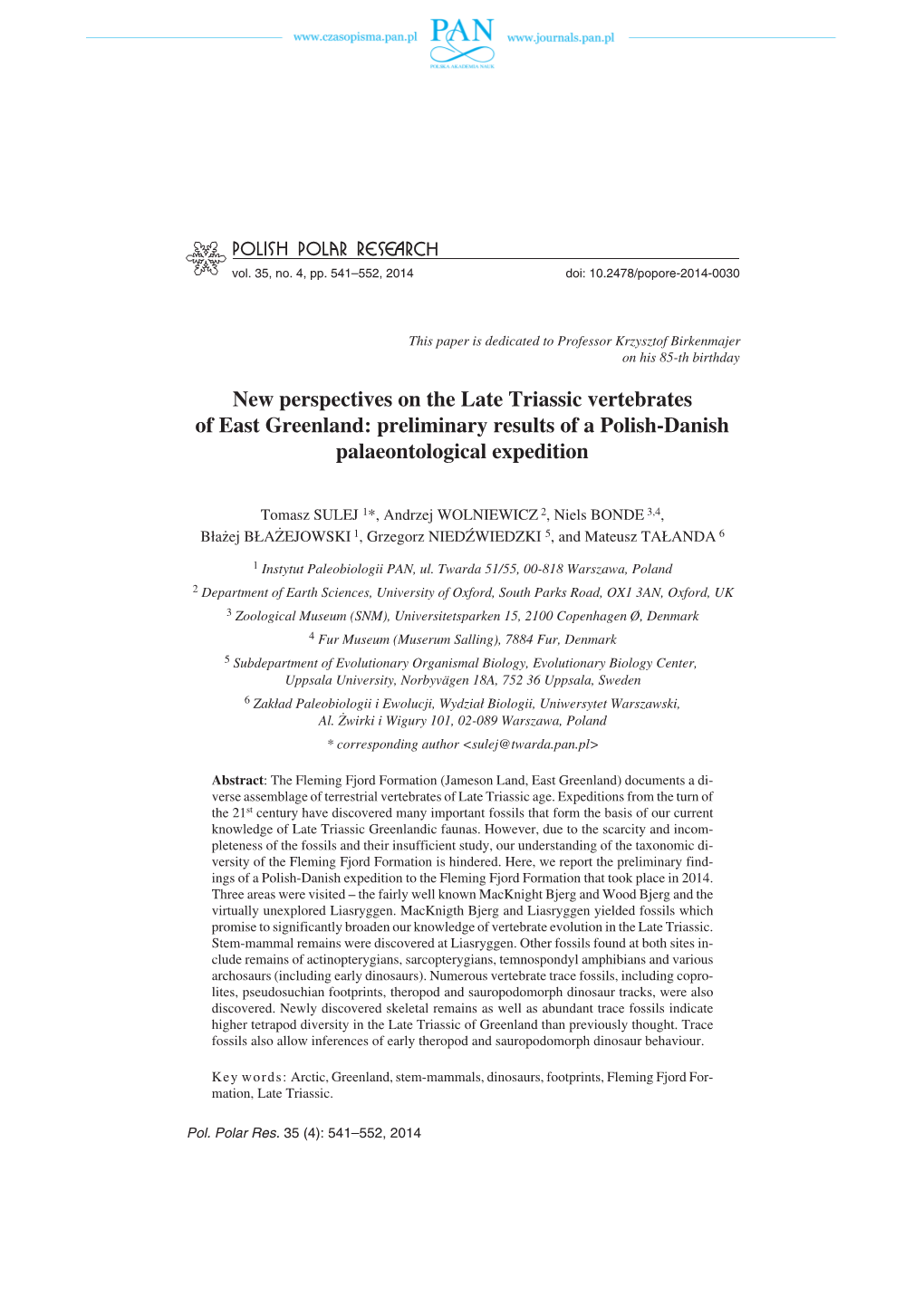 New Perspectives on the Late Triassic Vertebrates of East Greenland: Preliminary Results of a Polish−Danish Palaeontological Expedition