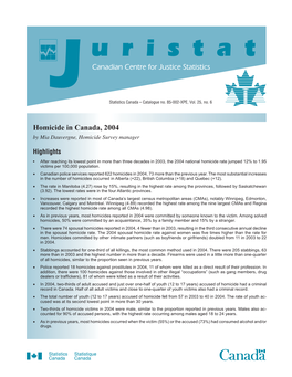 Homicide in Canada, 2004 by Mia Dauvergne, Homicide Survey Manager