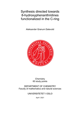 Synthesis Directed Towards 8-Hydroxyphenanthridines Functionalized in the C-Ring