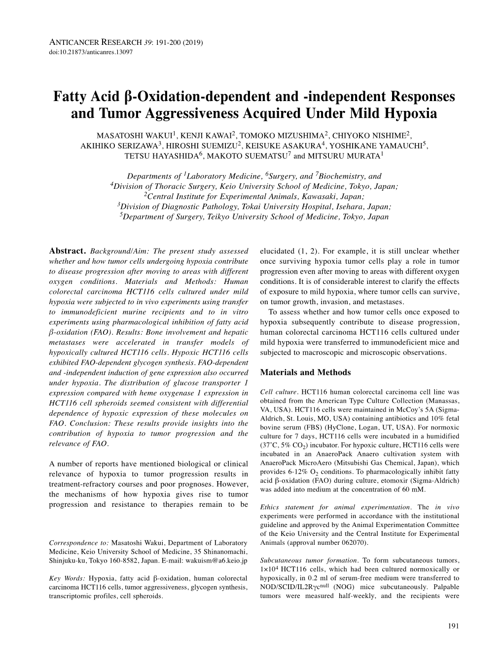 Fatty Acid Β-Oxidation-Dependent and -Independent Responses And