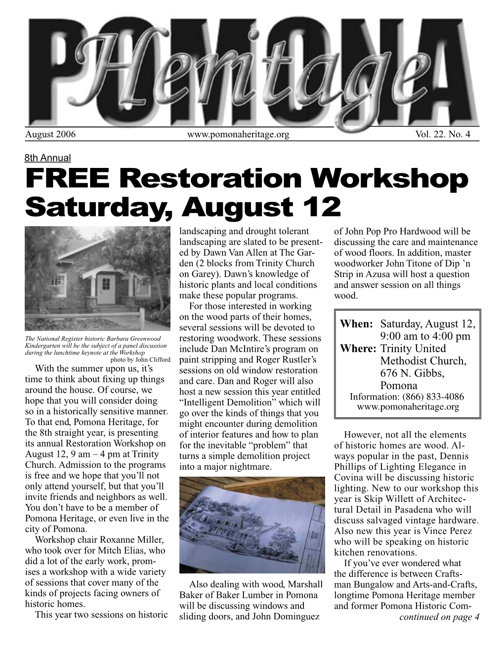 Pomona Heritage Newsletter Is Thursday, August 31St, 2006 Published Periodically by Pomona Look for Additional Information in Heritage, Inc