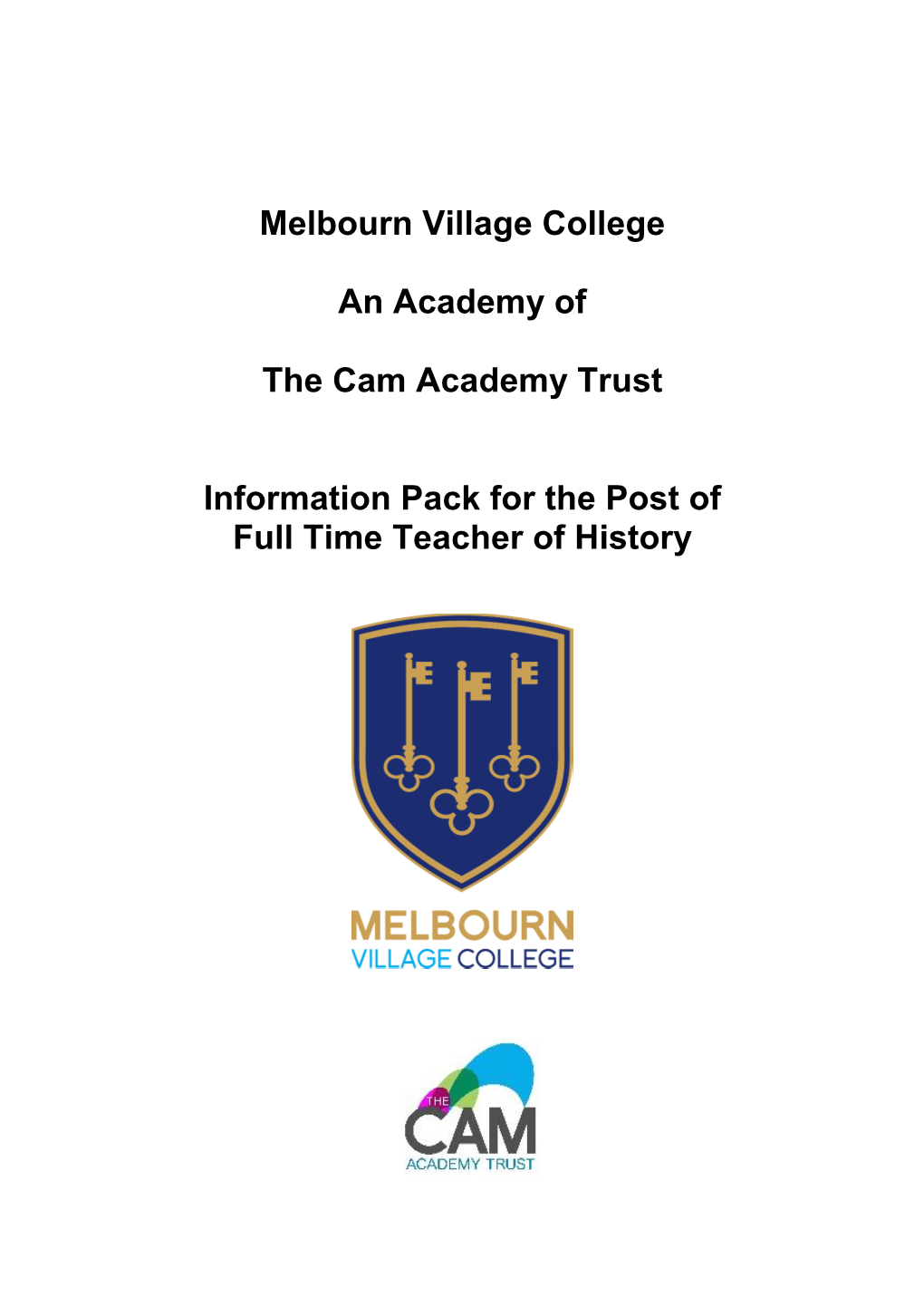 Melbourn Village College an Academy of The