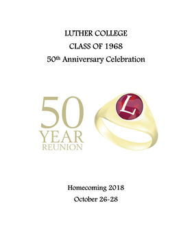 LUTHER COLLEGE CLASS of 1968 50Th Anniversary Celebration