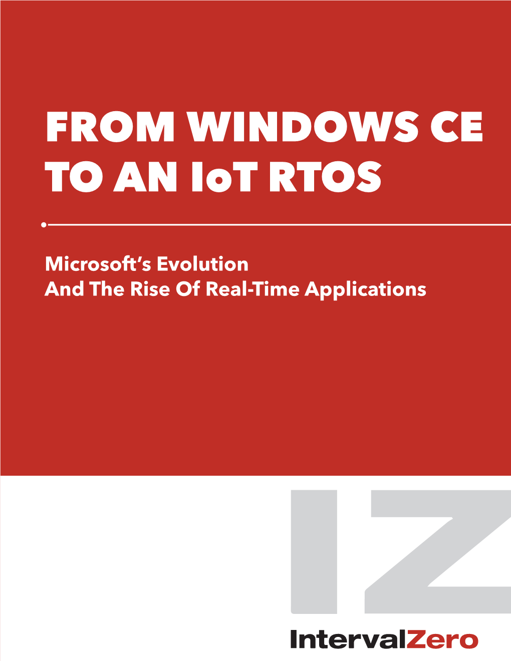FROM WINDOWS CE to an Iot RTOS