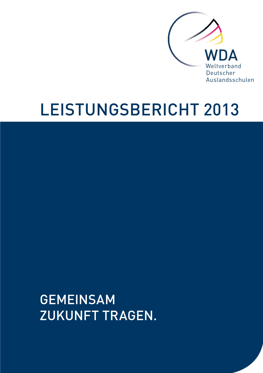 WDA-Leistungsbericht 2013