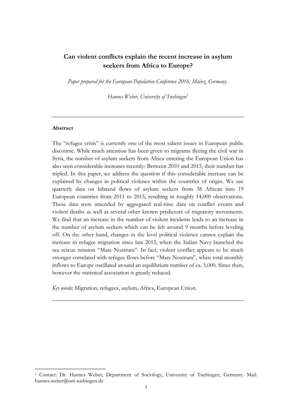 Can Violent Conflicts Explain the Recent Increase in Asylum Seekers from Africa to Europe?