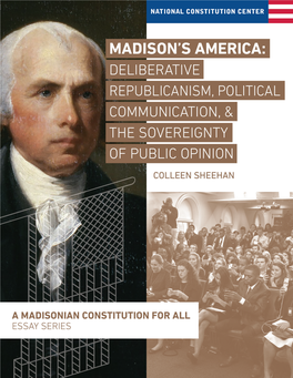 A Madisonian Constitution for All Essay Series 1