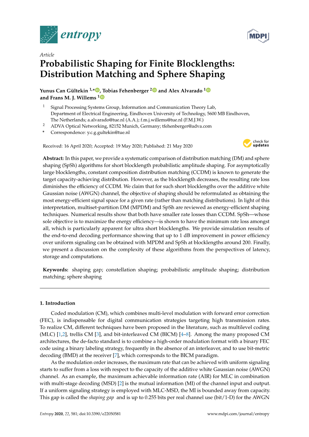 Probabilistic Shaping for Finite Blocklengths: Distribution Matching and Sphere Shaping