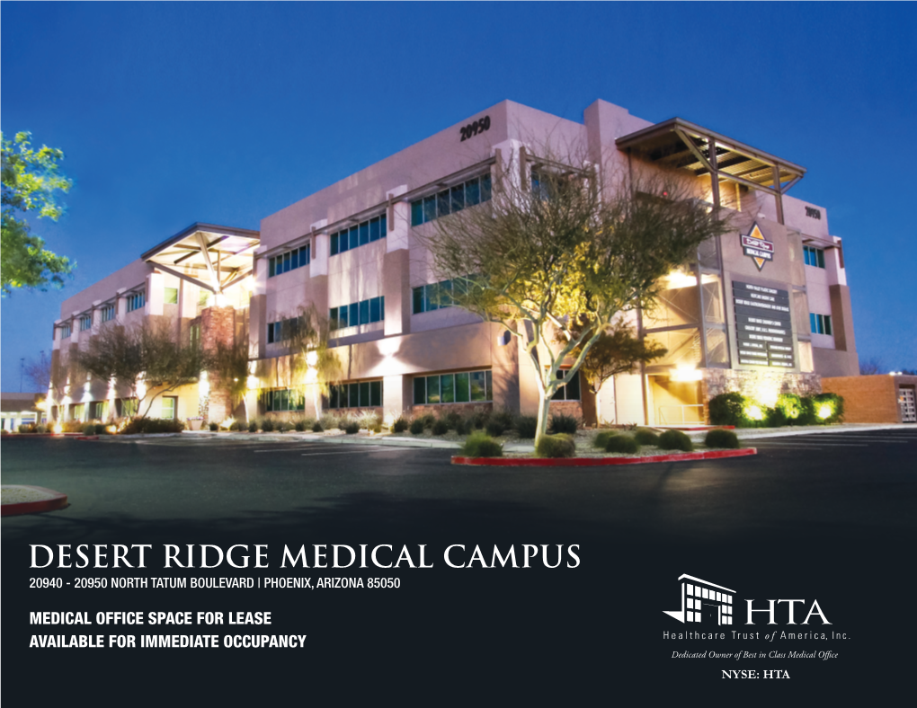 Desert Ridge Medical Campus 20940 - 20950 North Tatum Boulevard | Phoenix, Arizona 85050