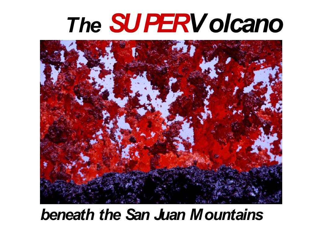 San Juan Super Volcano