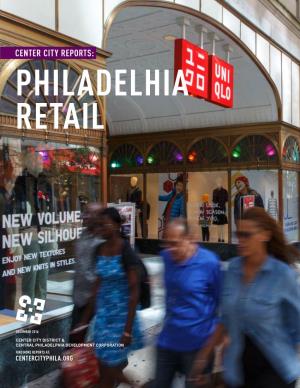 Center City Reports: Philadelhia Retail