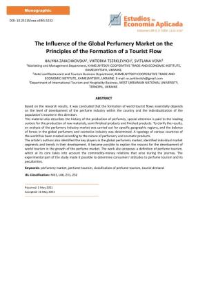 The Influence of the Global Perfumery Market on the Principles of the Formation of a Tourist Flow