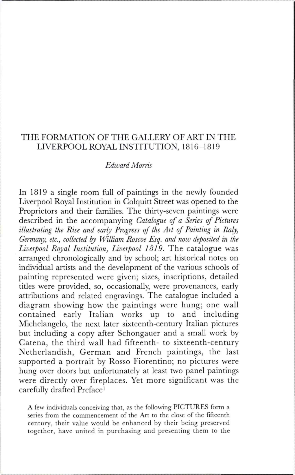 The Formation of the Gallery of Art in the Liverpool Royal Institution, 18161819