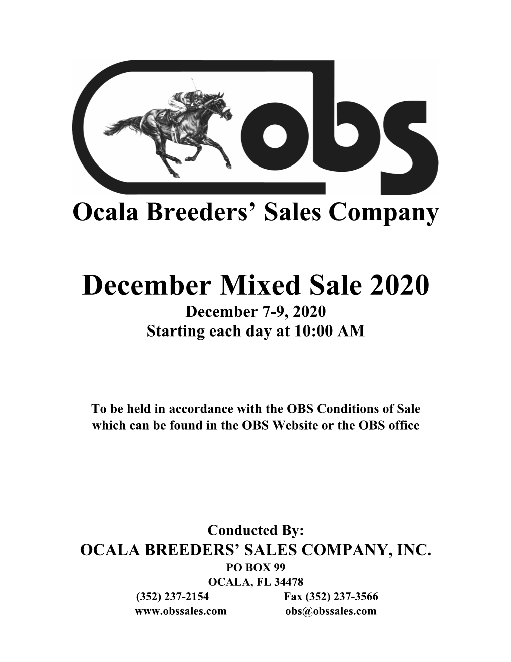 December Mixed Sale 2020 December 7-9, 2020 Starting Each Day at 10:00 AM