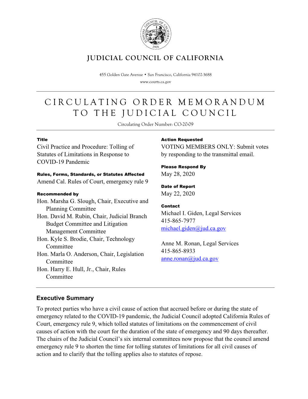 CIRCULATING ORDER MEMORANDUM to the JUDICIAL COUNCIL Circulating Order Number: CO-20-09