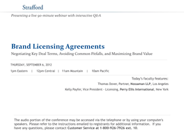 Brand Licensing Agreements Negotiating Key Deal Terms, Avoiding Common Pitfalls, and Maximizing Brand Value