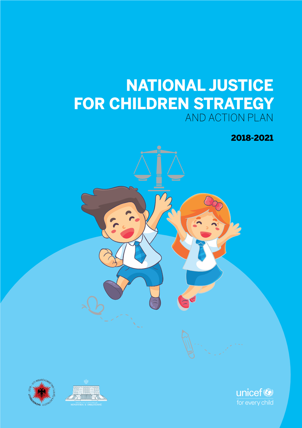 National Justice for Children Strategy and Action Plan