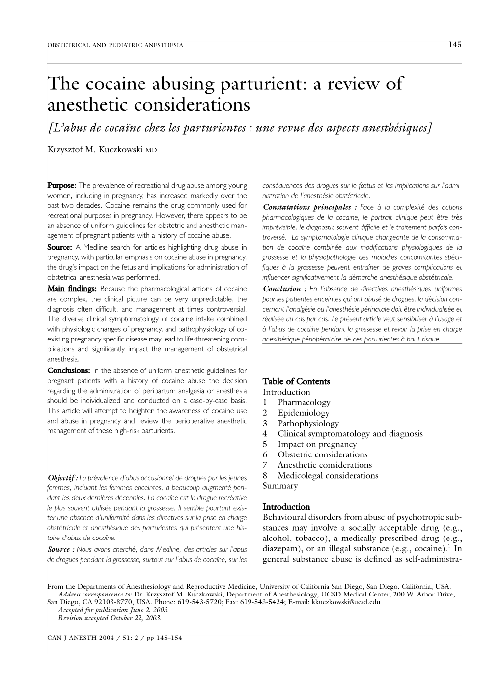 The Cocaine Abusing Parturient: a Review of Anesthetic Considerations [L’Abus De Cocaïne Chez Les Parturientes : Une Revue Des Aspects Anesthésiques]