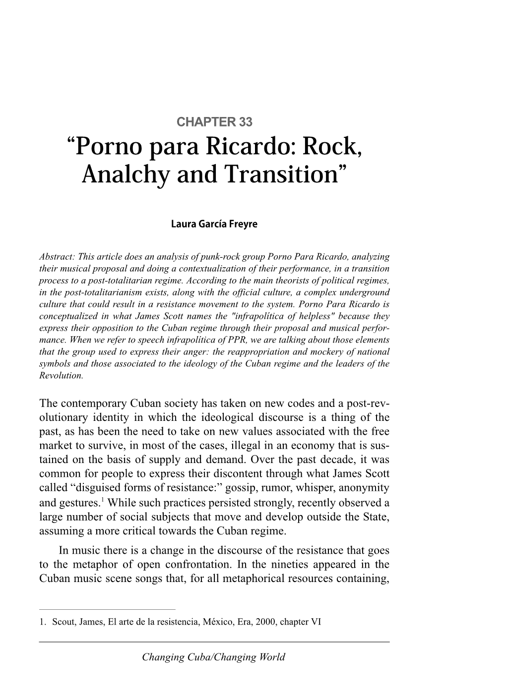 Porno Para Ricardo: Rock, Analchy and Transition”