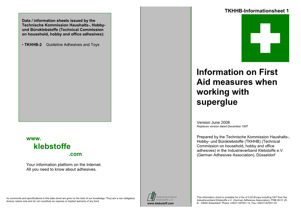 Information on First Aid Measures When Working with Superglue