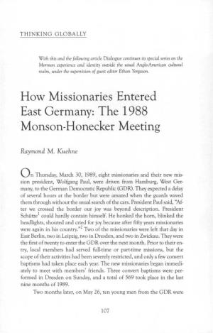 How Missionaries Entered East Germany: the 1988 Monson-Honecker Meeting