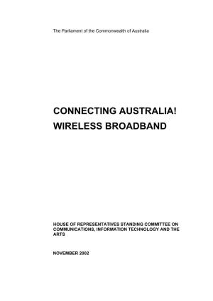 Connecting Australia! Wireless Broadband