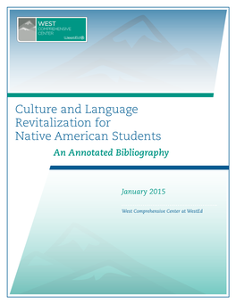 Culture and Language Revitalization for Native American Students an Annotated Bibliography