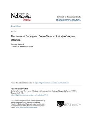 The House of Coburg and Queen Victoria: a Study of Duty and Affection