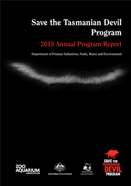 Save the Tasmanian Devil Program 2015 Annual Program Report