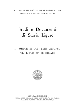 Studi E Documenti Di Storia Ligure