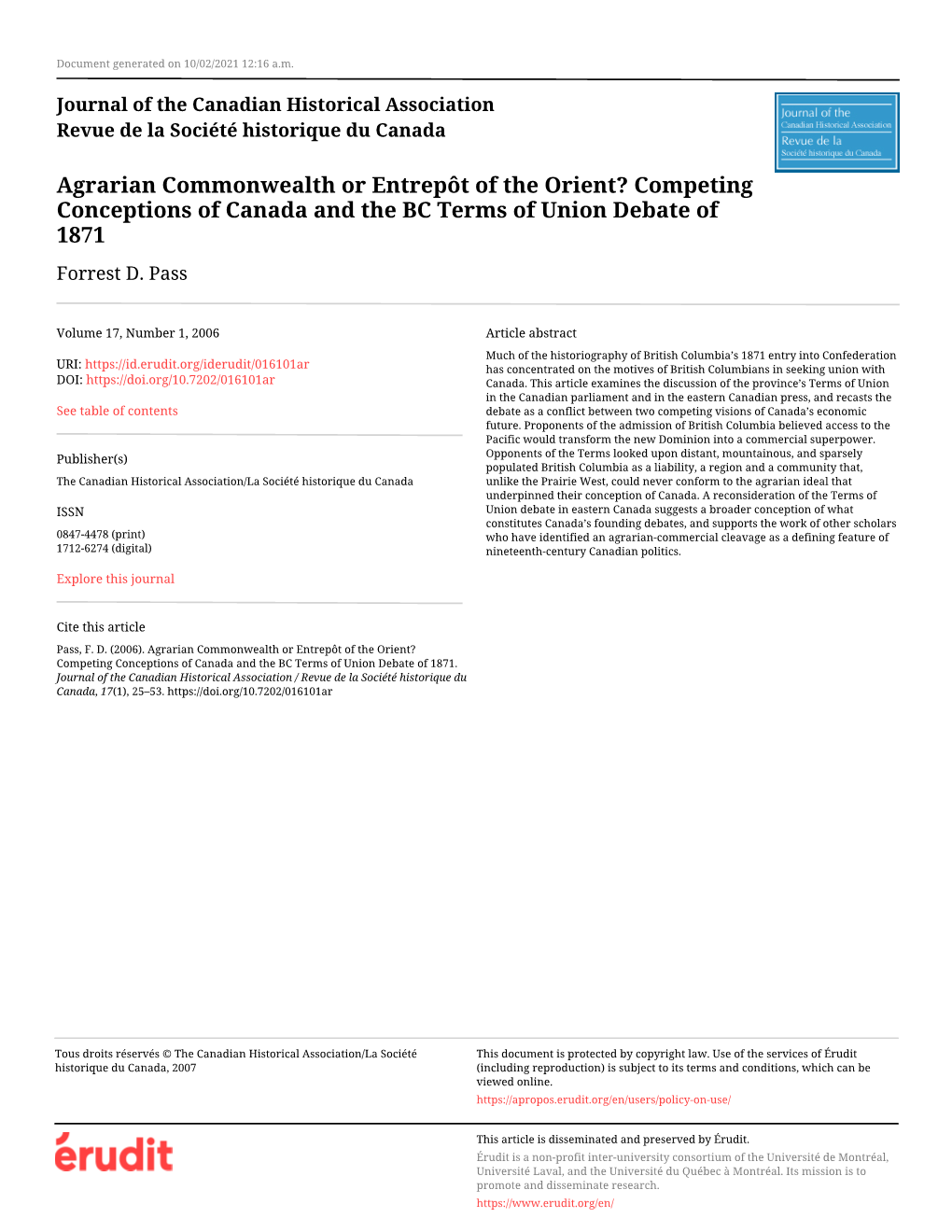 Agrarian Commonwealth Or Entrepôt of the Orient? Competing Conceptions of Canada and the BC Terms of Union Debate of 1871 Forrest D