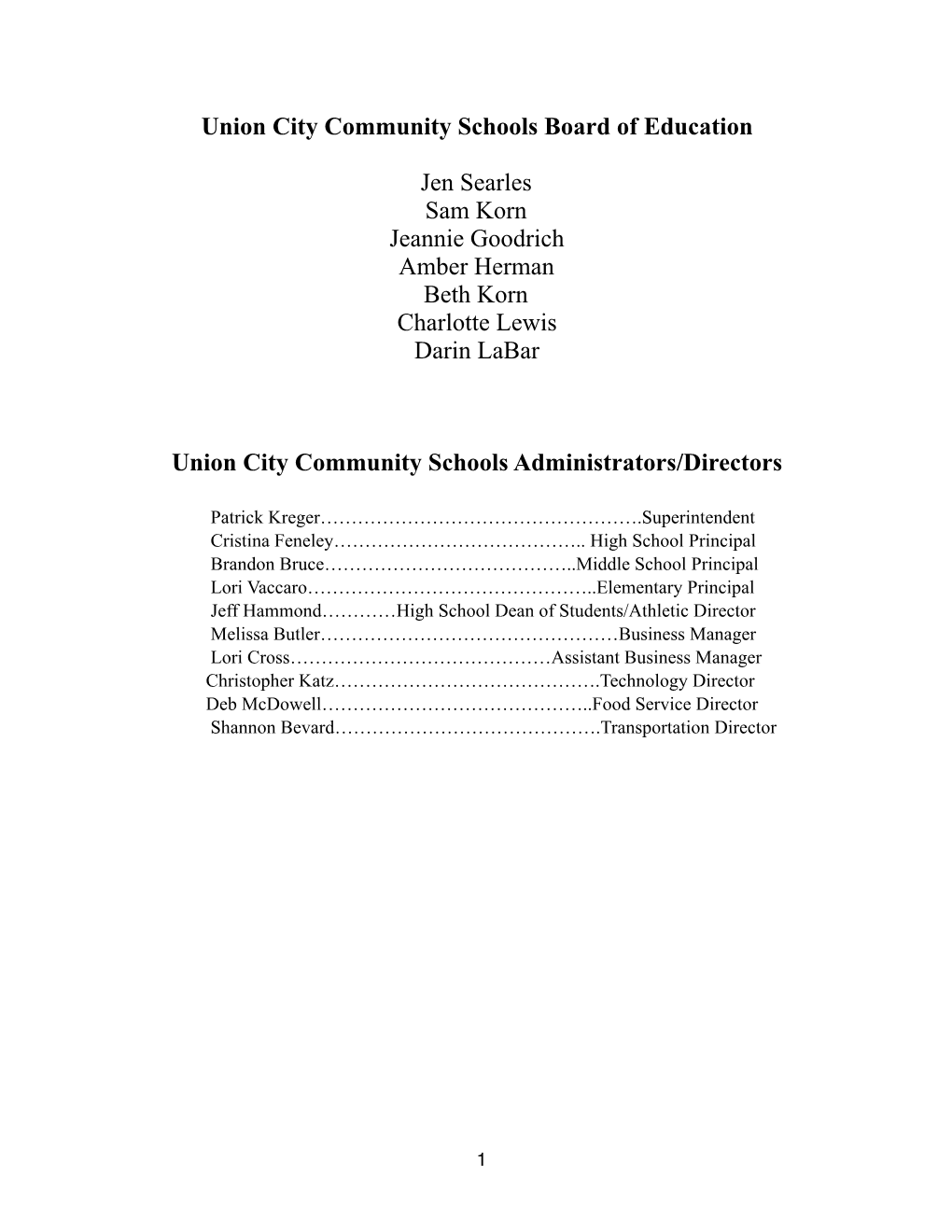 Union City Community Schools Board of Education Jen Searles Sam Korn