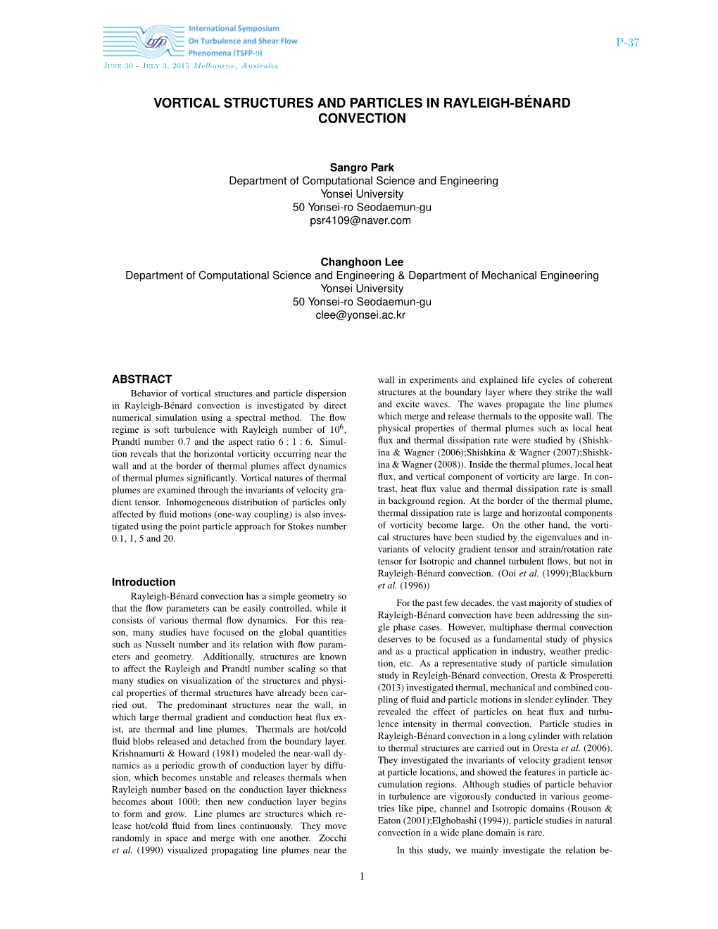 Vortical Structures and Particles in Rayleigh-Bnard Convection