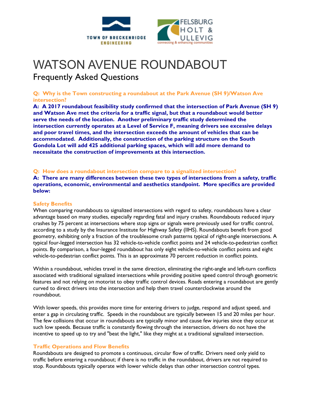 WATSON AVENUE ROUNDABOUT Frequently Asked Questions