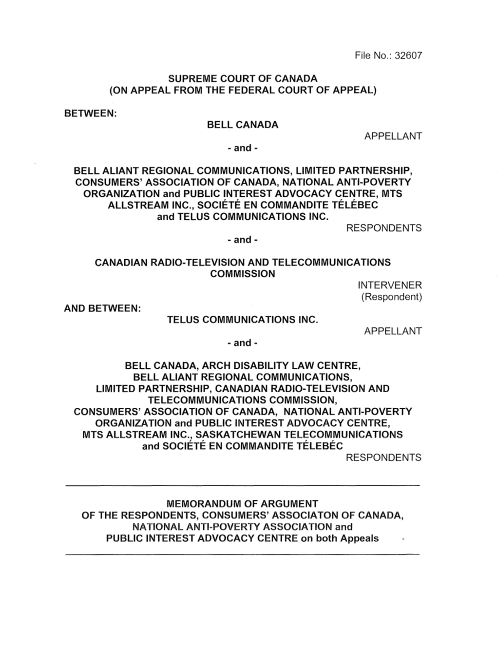 File No.: 32607 SUPREME COURT of CANADA (ON APPEAL FROM