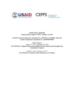 CEPPS FINAL REPORT Project Period: August 17, 2012 - January 31, 2017