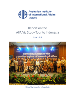 Report on the AIIA Vic Study Tour to Indonesia June 2019