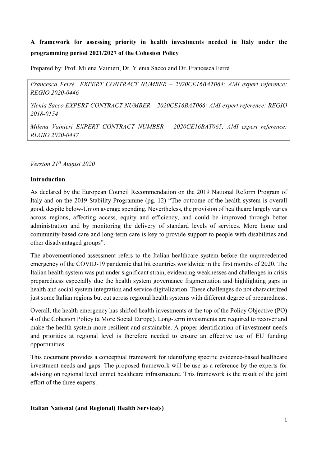 A Framework for Assessing Priority in Health Investments Needed in Italy Under the Programming Period 2021/2027 of the Cohesion Policy