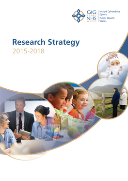Research Strategy 2015-2018 Public Health Wales Research Strategy 2015–2018