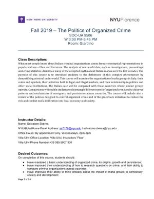 The Politics of Organized Crime SOC-UA 9506 W 3:00 PM-5:45 PM Room: Giardino