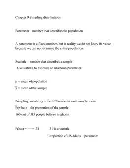 Chapter 9 Sampling Distributions Parameter – Number That Describes