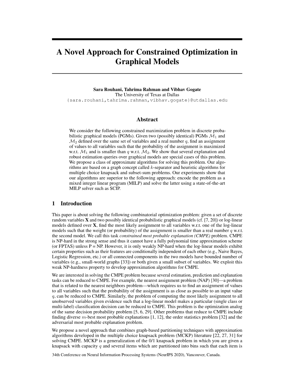 A Novel Approach for Constrained Optimization in Graphical Models