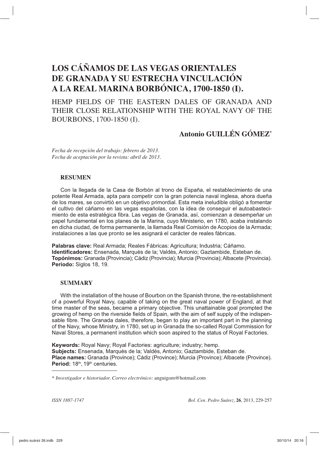 Los Cáñamos De Las Vegas Orientales De Granada Y Su Estrecha Vinculación a La Real Marina Borbónica, 1700-1850 (I)