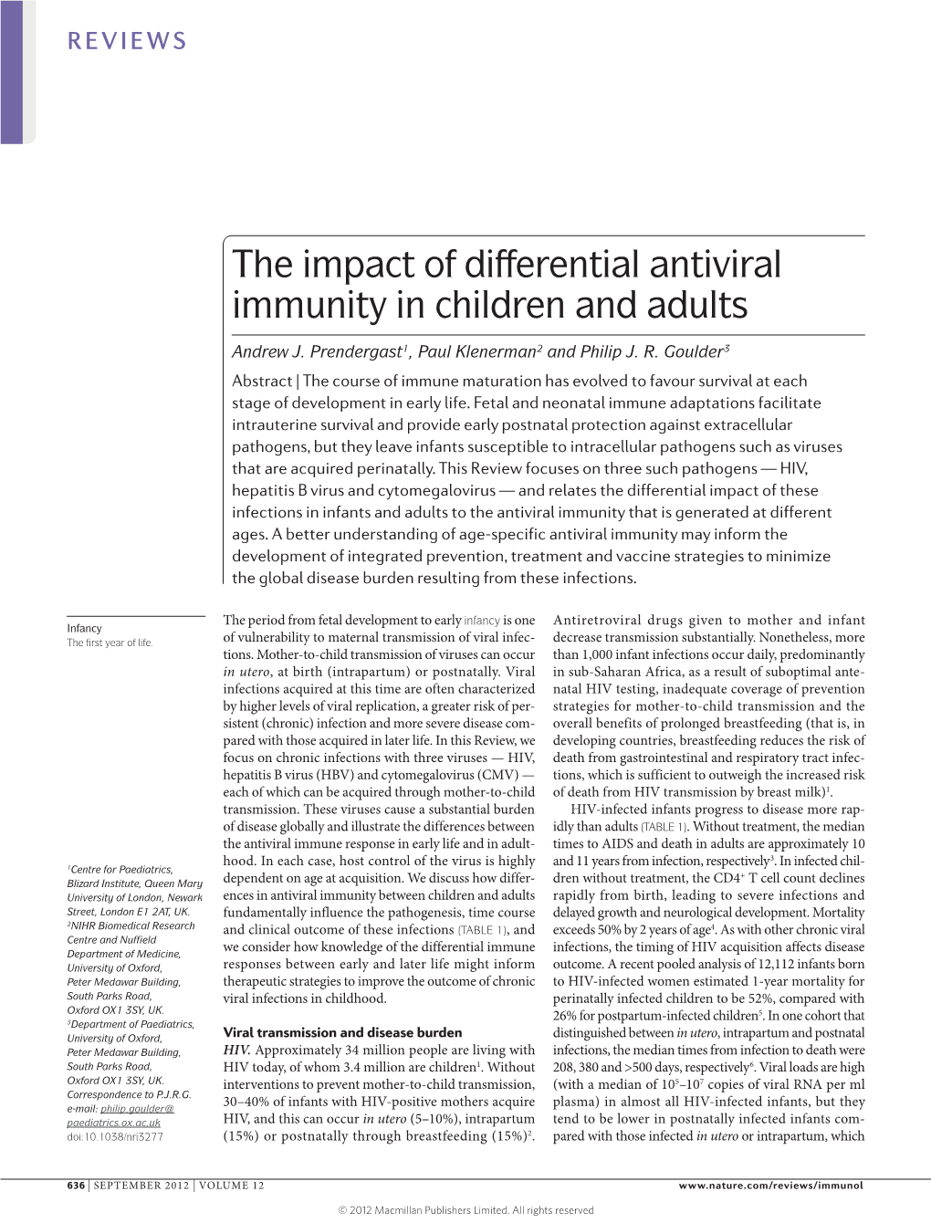 The Impact of Differential Antiviral Immunity in Children and Adults