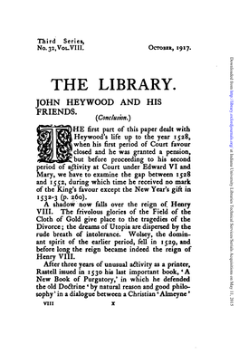 The Library. John Heywood and His Friends