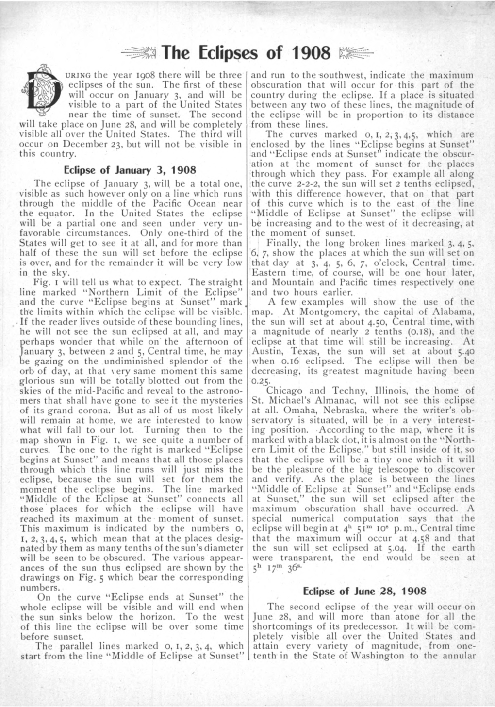 The Eclipses of 1908 Uring the Year 1908 There Will Be Three and Run to The-Southwest, Indicate the Maximum Eclipses of the Sun