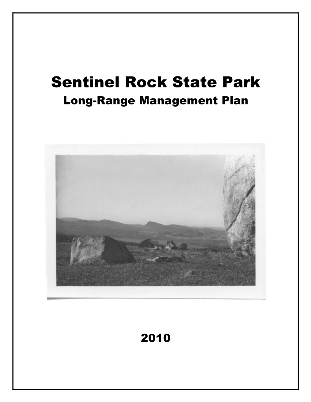 Sentinel Rock State Park LRMP 07/21/2010 Iii