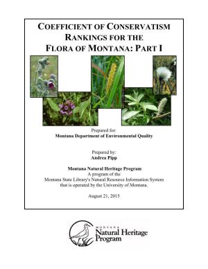 Coefficient of Conservatism Rankings for the Flora of Montana: Part I